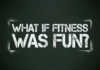 Ways to Make Fitness Fun