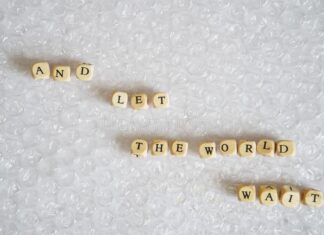 Let the Rest of the World Wait and let the world wait