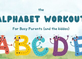 The Best Alphabet Workout for Busy Parents the alphabet workout